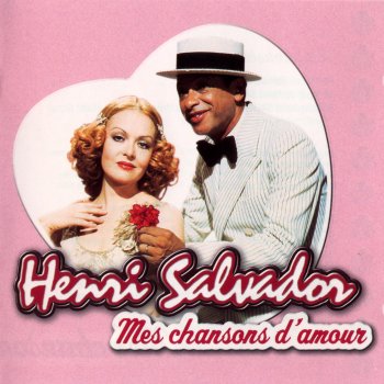 Henri Salvador Un chagrin d'amour