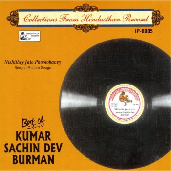 S.D. Burman Tui Ki Shymer Banshi Rey