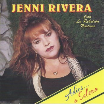 Jenni Rivera feat. La Rebelión Norteña Ni Cura Ni Juez