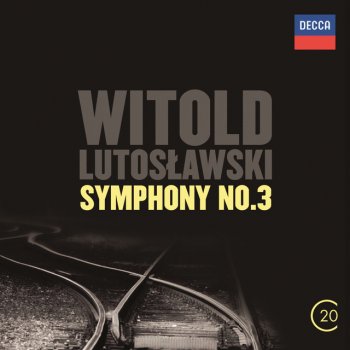 Witold Lutosławski feat. Berliner Philharmoniker Symphony No.3: 3. Vivo-Stesso movimiento-Adagio-Piu mosso-Lento-