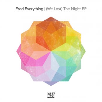 Fred Everything (We Lost) The Night