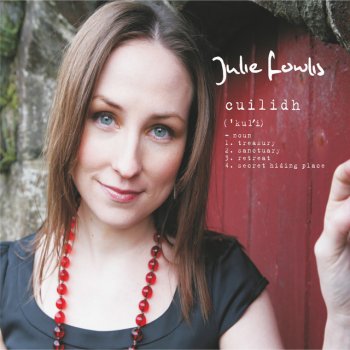 Julie Fowlis Mo Dhòmhnallan Fhèin