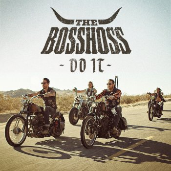 The BossHoss Do It (Baribone Powermix)