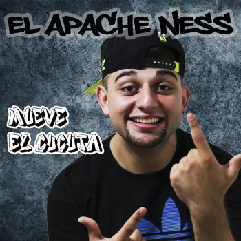 El Apache Ness Nací Fiestero