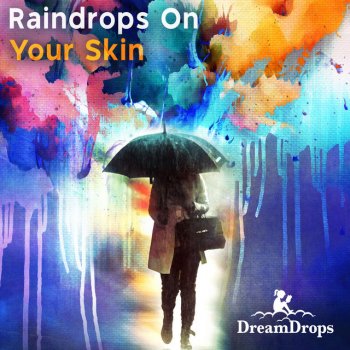 DreamDrops Countless Rain