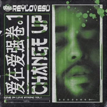 Reylovesu Change Up