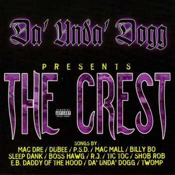 Da 'Unda' Dogg Crestidahz