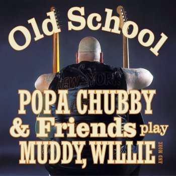 Popa Chubby Back Door Man