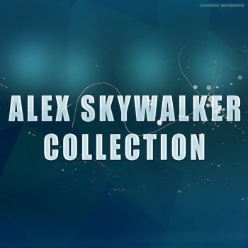 Alex SkyWalker Metamorphose