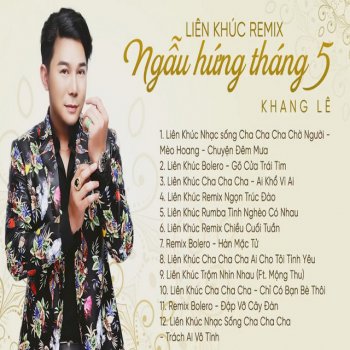 Khang Lê Liên Khúc Cha Cha Cha Ai Cho Tôi Tình Yêu