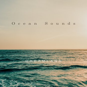 Ocean Sounds Chill Waves