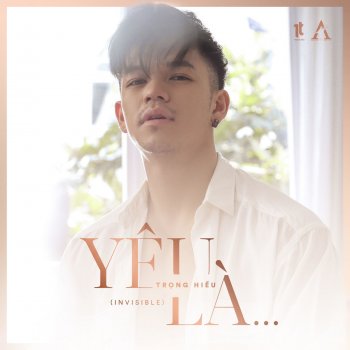 Trọng Hiếu Yêu Là... (Invisible)