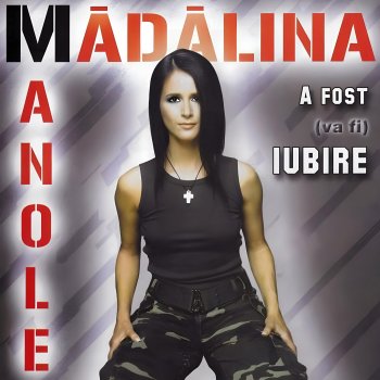 Madalina Manole A Fost Iubire