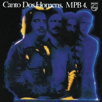 MPB4 Canto dos homens