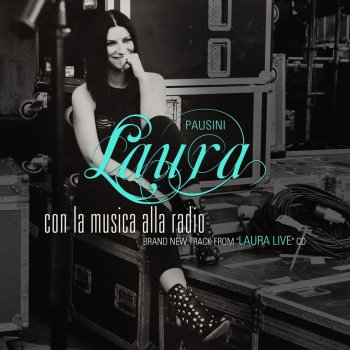 Laura Pausini Con la musica alla radio