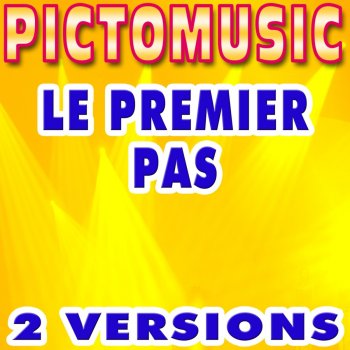 Pictomusic Karaoké Le premier pas (Instrumental Version) [Karaoke Version In the Style of Claude-Michel Schönberg]