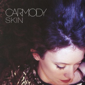 CARMODY Skin