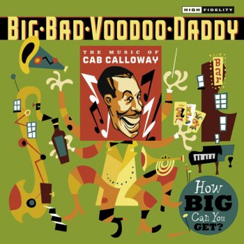 Big Bad Voodoo Daddy Calloway Boogie