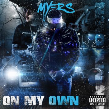 Исполнитель Myers, альбом On My Own - Single