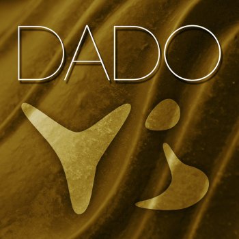 Dado Dado-Nado