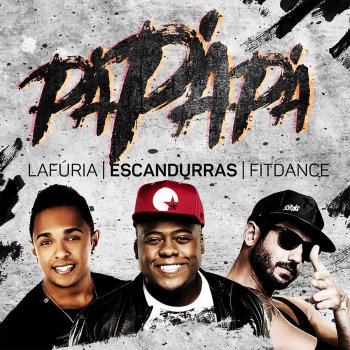 Filipe Escandurras feat. La Fúria & Fit Dance Pá Pá Pá