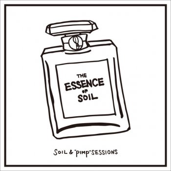 Soil & "Pimp" Sessions Soulful