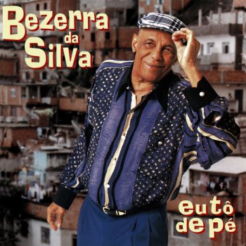 Bezerra Da Silva Cuidado Com o Bicho