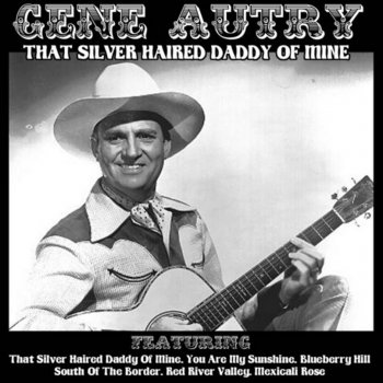 Gene Autry I've Got The Spurs That Jingle Jangle
