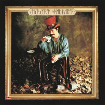 Chick Corea The Mad Hatter Rhapsody