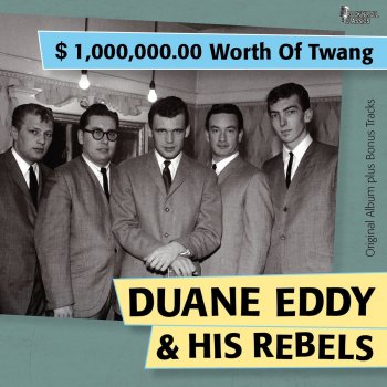 Duane Eddy & The Rebels Forty Miles of Bad Road