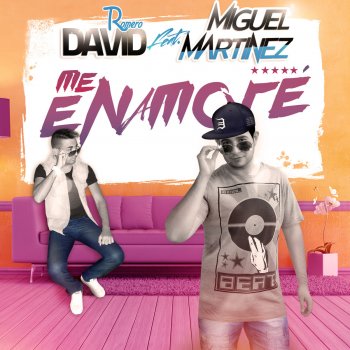 David Romero feat. Miguel Martinez Me Enamoré