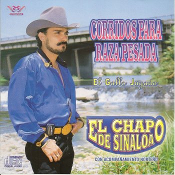 El Chapo De Sinaloa Miel y Veneno