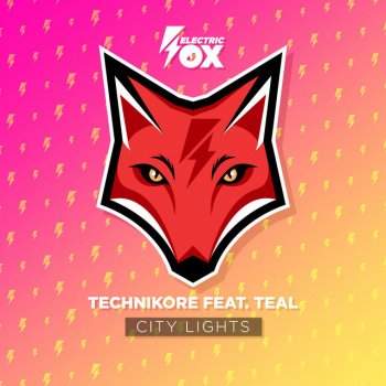 Technikore feat. Teal City Lights