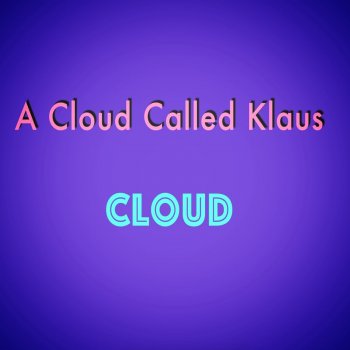 A Cloud Called Klaus Temple