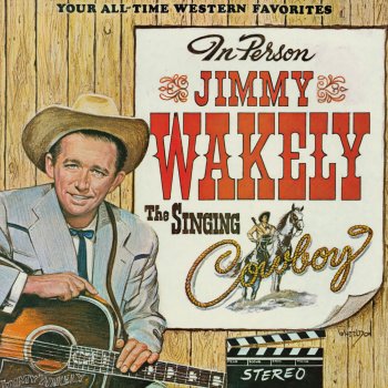 Jimmy Wakely The Yellow Rose of Texas