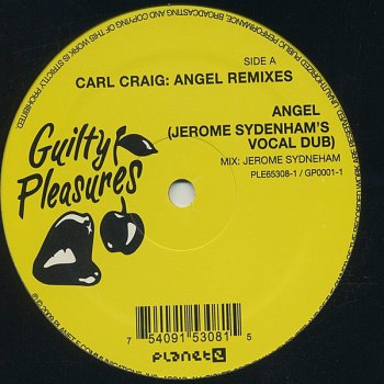 Carl Craig Angel (Jerome Sydenham's Deep Space dub)