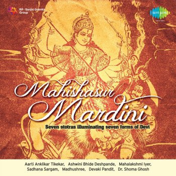 Madhushree The Auspicious (Shri Mahalaxmi Devi Stotra and Mahalaxmi Stuti)