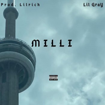 Lil Grayski MILLI