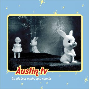 Austin TV Olvidé decir adiós