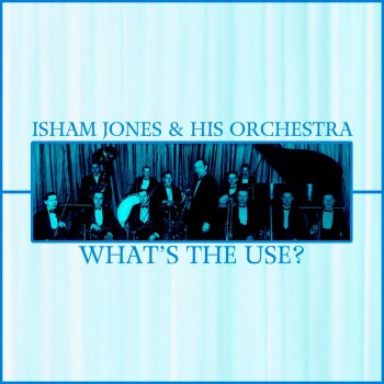 Isham Jones And His Orchestra My Ideal