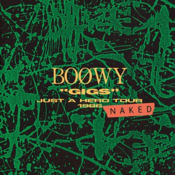 Boowy GIVE IT TO ME - Live At Nippon Budoukan / 1986