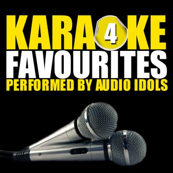 Audio Idols I Love to See You Cry (Originally Performed by Enrique Iglesias) [Karaoke Version]