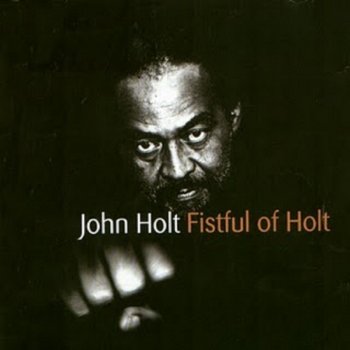 John Holt The Way We Were