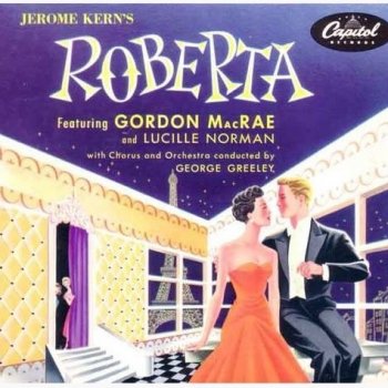 Jerome Kern Roberta: Smoke Gets in Your Eyes