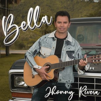 Jhonny Rivera Bella