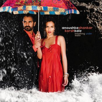 Anoushka Shankar feat. Karsh Kale Burn