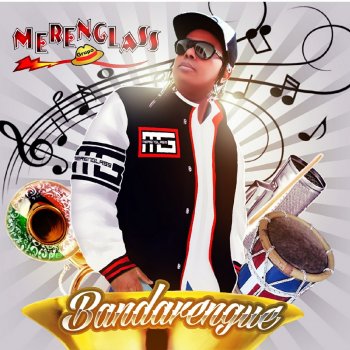 Merenglass Que Siga la Fiesta