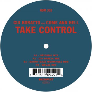 Gui Boratto Take Control (feat. Come and Hell)