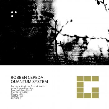 Robben Cepeda Quantum System (Richie Bradley Remix)