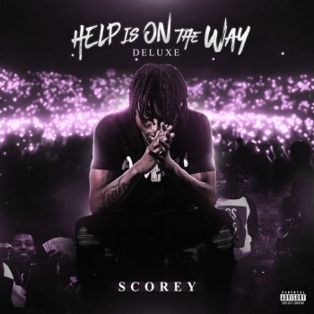 Исполнитель Scorey, альбом Help Is On The Way (Deluxe)